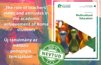 Van-e hatása a tanárok véleményének a roma tanulók iskolai teljesítményére - megjelent Fehérvári Anikó egy újabb tanulmánya