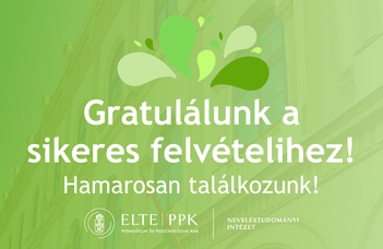 Gratulálunk a sikeres felvételihez!